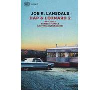 Hap & Leonard 2: Bad Chili-Rumble tumble-Capitani oltraggiosi