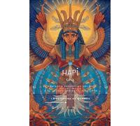 HAPI: El Demiurgo Andrógino del Nilo