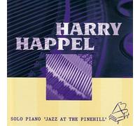 Happel,Harry - Solo Piano 'Jazz at the Pinehill'