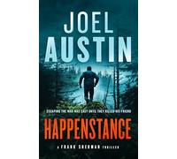 Happenstance: A Military Thriller Where Justice Hits Hard and Doesn’t Ask Twice