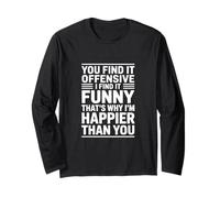 Happier Than You Funny Daying Bold Typography Maglia a Manica