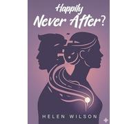 Happily Never After?