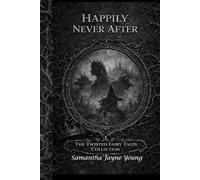 Happily Never After