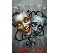 Happily Never After