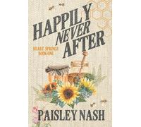 Happily Never After: Discrete Edition: A Small Town Single Dad Romance