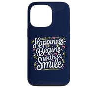 Happiness Begins With a Smile Citazione motivazionale Compleanno Custodia per iPhone 13 Pro