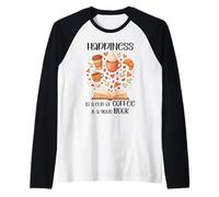 Happiness Cup of Coffee And a Good Book Lovers Fall Reading Maglia con Maniche Raglan
