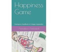 Happiness Game: Emergency handbook of a happy stepmother