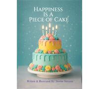 Happiness Is a Piece of Cake
