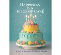 Happiness Is a Piece of Cake