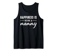 Happiness Is Being A Mammy For Cute Grandma Mothers Day Canotta