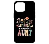 Happiness is Being an Aunt Floral Design Aunt Mother's Day Custodia per iPhone 16 Pro Max