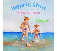 Happiness Street - खुशियों भरी सड़क: Α bilingual book in English and Hindi, ideal for early readers (Hindi edition)