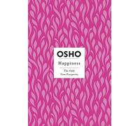 Osho Happiness (Tascabile) Osho Insights for a New Way of Living