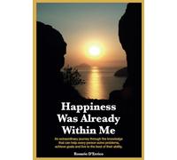 Happiness Was Already Within Me