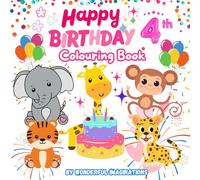 Happy 4th Birthday Colouring Book