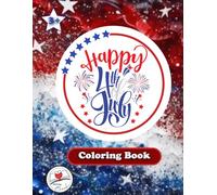 Happy 4th July: Coloring Book