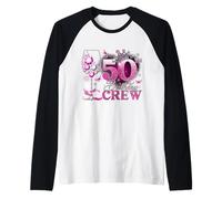 Happy 50th Birthday Crew Pink Wine 50 Years Old Queen Maglia con Maniche Raglan