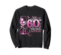 Happy 60th Birthday Queen Pink Wine 60 Years Old Women Felpa