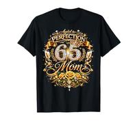 Happy 65th Birthday Mom 65 And Fabulous 65 Years Old Queen Maglietta