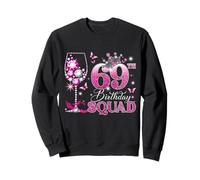 Happy 69th Birthday Squad Pink Wine 69 Years Old Queen Felpa