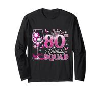 Happy 80th Birthday Squad Pink Wine 80 Years Old Queen Maglia a Manica