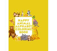 Happy Animal Colouring Book: Trace and colouring fun