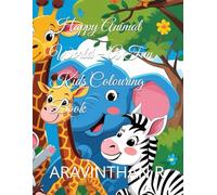 Happy Animal World - A Fun Kids Colouring Book