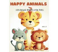 Happy Animals: Coloring book for kids