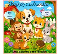 Happy Animals: Coloring Book For Kids