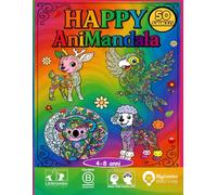 Happy AniMandala - Il Libro da Colorare con Mandala di Animali: 50 illustrazioni da colorare per bambini 4-8 anni: rilassa la mente, stimola la creatività e scopri il magico mondo degli animali!