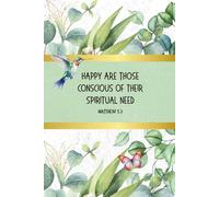 Happy Are Those Conscious of Their Spiritual Need - JW Pioneer Gift Notebook | Encouraging New World Translation Scripture Journal: 2026 JW Theme Scripture - 120 Blank Pages