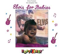 Happy Baby: Elvis for Babies