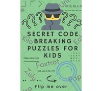 Happy Bear Publications Secret Code Breaking Puzzles for Kids (Tascabile)