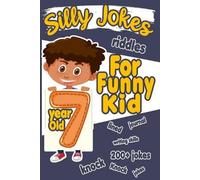 Happy Bengen Silly Jokes For 7 Year Old Funny Kid (Tascabile)