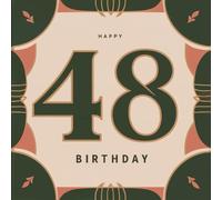 Happy Birthday 48: A Personal Birthday Book - Humorous Quotes and Inspiring Ideas for the New Year of Life