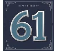 Happy Birthday 61: A Personal Birthday Book - Humorous Quotes and Inspiring Ideas for the New Year of Life