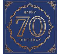Happy Birthday 70: A Personal Birthday Book - Humorous Quotes and Inspiring Ideas for the New Year of Life