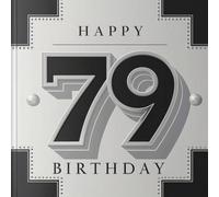 Happy Birthday 79: A Personal Birthday Book - Humorous Quotes and Inspiring Ideas for the New Year of Life