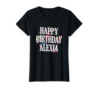 Happy Birthday Alexia First Name Girls Colorful Bday Maglietta