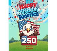 Happy Birthday America