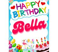 Happy Birthday Bella: Birthday Sketchbook and Notebook for Doodling, Sketching, Drawing, Painting, Diary Flamingo Birthday gift for Girls: 120 Pages, 8.5*11 inch