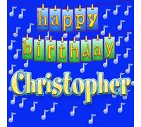 Happy Birthday CHRISTOPHER - Happy Birthday CHRISTOPHER (US Import)