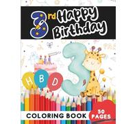 Happy Birthday Coloring Book for 3-Year-Olds: 50 Party, Balloons, and Celebration Pages