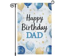 Happy Birthday Dad Balloons Welcome Bandiere Verticale Robuste Flag Resistente Alle Intemperie Bandiera Da Giardino Per Balcone Portico Prato 30X45Cm