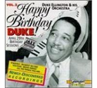 Happy Birthday Duke! Vol. 3 by Duke Ellington