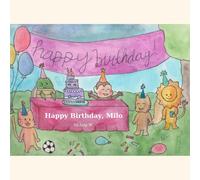 Happy Birthday, Milo: A Milo the Monkey Story About Friendship and Second Chances