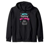 Happy Birthday My Love Birthday Bday Costume Family Party Felpa con Cappuccio