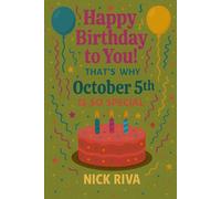 Happy birthday to you! That’s why October 5th is so special: A delightful celebration of history, culture, stars, and personal meaning behind your special day