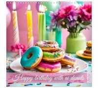 Happy Birthday with ai ciambelle (Wall Calendar 2026 12" x 24" / 30 x 60 cm (aperto) Calvendo 12 Month Wall Calendar